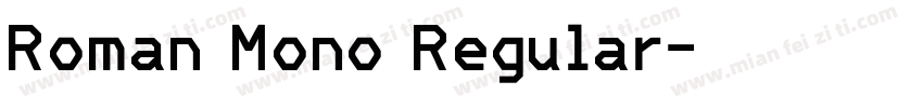 Roman Mono Regular字体转换